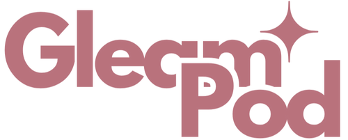 Gleam Pod